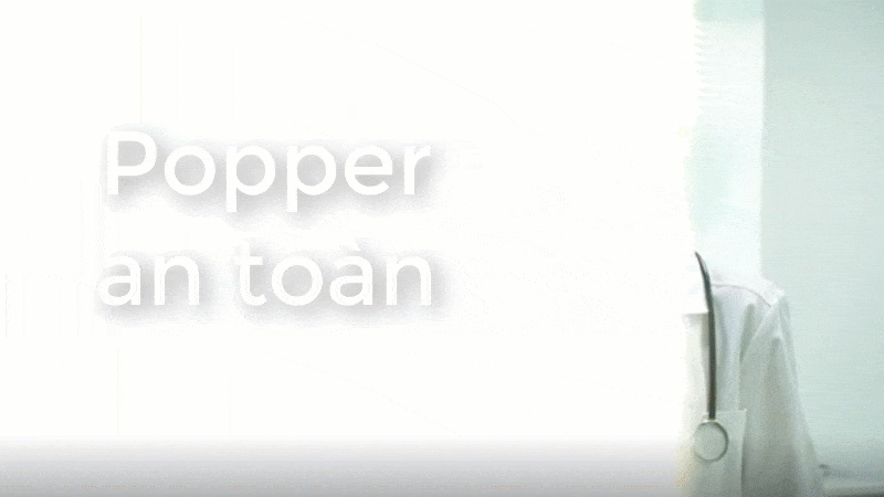 Sử dụng popper an toàn tuyệt đối